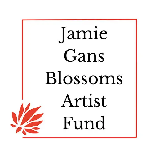 Jamie Gans Blossoms Artist Fund